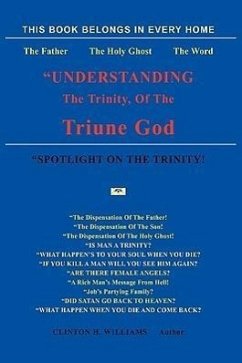 &quote;Understanding The Trinity Of The Triune God!