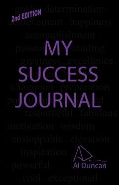 My Success Journal 2nd Edition - Duncan, Al