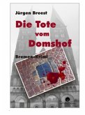 Die Tote vom Domshof