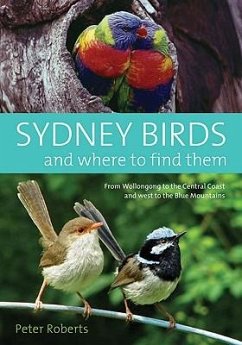 Sydney Birds and Where to Find Them - Roberts, Peter