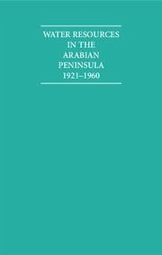 Water Resources in the Arabian Peninsula 1921-1960 2 Volume Hardback Set