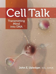 Cell Talk - Upledger, John E