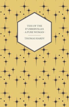 Tess of the D'Urbervilles - A Pure Woman - Hardy, Thomas