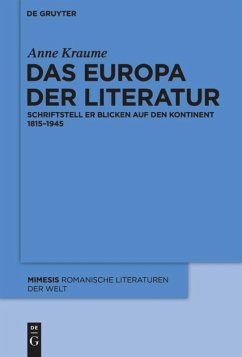 Das Europa der Literatur - Kraume, Anne