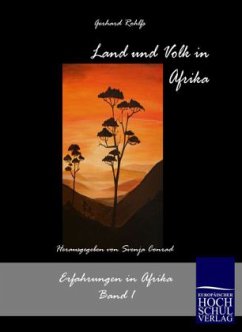 Land und Volk in Afrika - Rohlfs, Gerhard