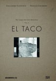 A Chapter in the History of the Campo del Cielo Meteorites - Vol.1: El Taco A Chapter in the History of the Campo del Cielo Meteorites - Vol.1: El Taco