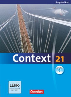 Context 21 - Nord (Bremen, Hamburg, Niedersachsen, Schleswig-Holstein) / Context 21 Band I - Whittaker, Mervyn;Tudan, Sabine;Spranger, Sieglinde