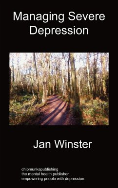 Managing Severe Depression - Winster, Jan