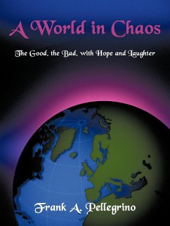 A World in Chaos - Pellegrino, Frank A.