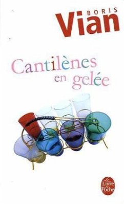 Cantilenes En Gelee - Vian, Boris