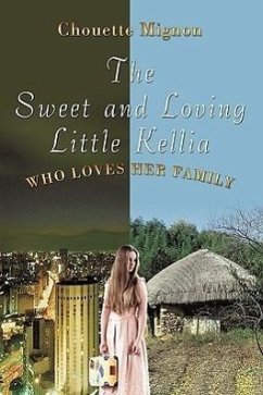 The Sweet and Loving Little Kellia
