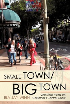 SMALL TOWN / BIG TOWN - Ira Jay Winn