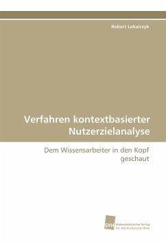 Verfahren kontextbasierter Nutzerzielanalyse - Lokaiczyk, Robert