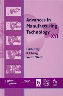 Advances in Manufacturing Technology XVI - Ncmr 2002