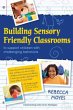 Building Sensory Friendly Classrooms to... - Bild 1