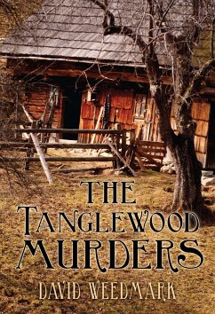 The Tanglewood Murders - Weedmark, David