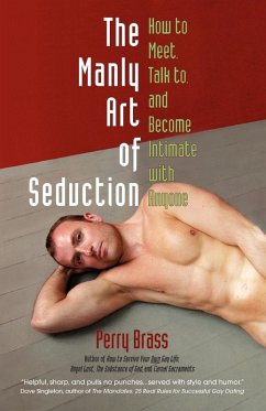 The Manly Art of Seduction - Brass, Perry