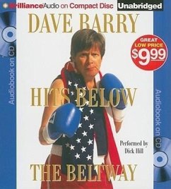 Dave Barry Hits Below the Beltway - Barry, Dave