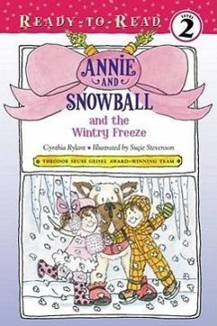 Annie and Snowball and the Wintry Freeze - Rylant, Cynthia