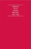 The Persian Gulf Trade Reports 1905-1940 8 Volume Hardback Set