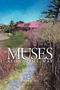 Muses Along the Way - Anne T. Six, T. Six; Anne T. Six