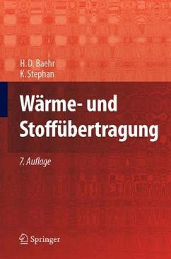 Wärme- und Stoffübertragung - Baehr, Hans Dieter und Karl Stephan