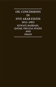 Arabian Gulf Oil Concessions 1911-1953 12 Volume Hardback Set