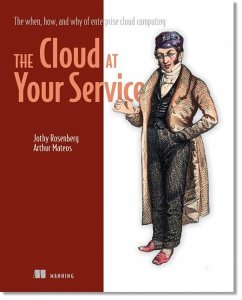 The Cloud at Your Service - Rosenberg, Jothy; Mateos, Arthur