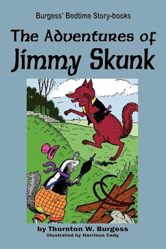 The Adventures of Jimmy Skunk - Burgess, Thornton W.