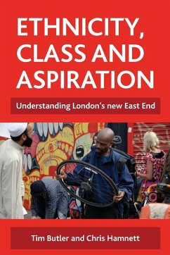 Ethnicity, class and aspiration - Butler, Tim; Hamnett, Chris
