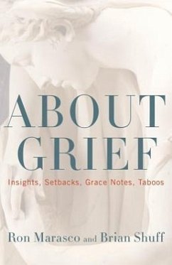 About Grief - Marasco, Ron; Shuff, Brian