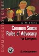 Common Sense Rules of Advocacy for... - Bild 1