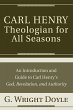 Carl Henry-Theologian for All Seasons - Bild 1