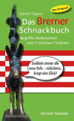 Das Bremer Schnackbuch - Tilgner, Daniel