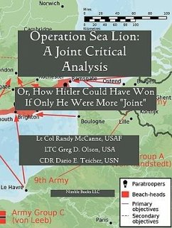 Operation Sea Lion - McCanne, Lt Col Randy; Olson, Ltc Greg D Olson; Teicher, Cdr Dario E