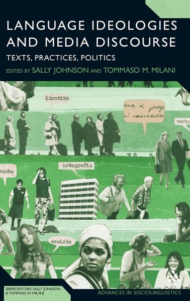 Language Ideologies and Media Discourse Language Ideologies and Media Discourse