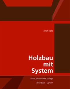Holzbau mit System - Kolb, Josef