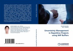 Cover Uncertainty Management in Repetitive Projects using WIP Buffers