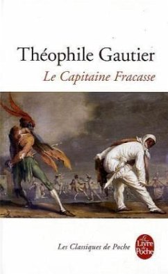 Le Capitaine Fracasse - Gautier, Théophile