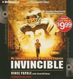 Invincible: My Journey from Fan to NFL Team Captain - Papale, Vince