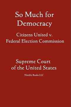 So Much for Democracy - United States Supreme Court
