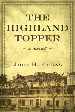 The Highland Topper - John H. Corns