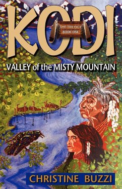 Valley of the Misty Mountain: Book One of the Kodi Trilogy