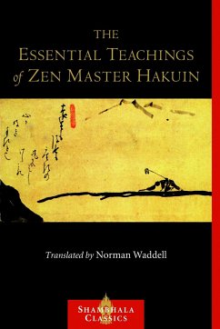 The Essential Teachings of Zen Master Hakuin - Ekaku, Hakuin