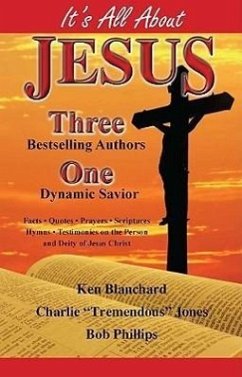 It's All about Jesus - Blanchard, Ken; Jones, Charlie Tremendous; Phillips, Bob