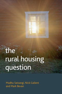 The rural housing question - Satsangi, Madhu; Gallent, Nick