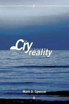 The Cry for Spiritual Reality