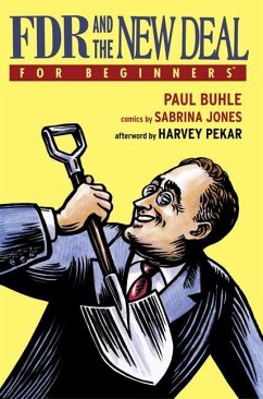 FDR and the New Deal for Beginners - Buhle, Paul