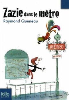 Zazie dans le metro - Queneau, Raymond