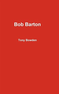 Bob Barton - Bowden, Tony